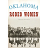 Oklahoma Rodeo Women