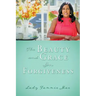 The Beauty and Grace In Forgiveness