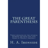 The Great Parenthesis: Timely messages on the interval between the 69th and 70th weeks of Daniel's prophecy