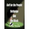 Golf for the People: Bethpage and the Black