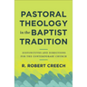 Pastoral Theology in the Baptist Tradition
