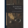 Automatic Welding