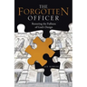 The Forgotten Officer: Restoring the Fullness of God's Design