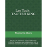 Lao Tzu's TAO TEH KING: BILINGUAL EDITION: original full text in CHINESE ideograms and romanization, with an ENGLISH translation by Dwight God
