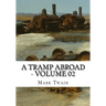 A Tramp Abroad - Volume 02