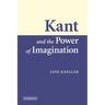 Kant and the Power of Imagination