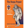 The Hoopa Project: Bigfoot Encounters in California