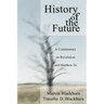 The History of the Future