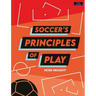Soccer's Principles of Play