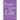 Purple is the Color of my Life