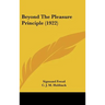 Beyond The Pleasure Principle (1922)