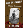 Hell on 2 Wheels: (Dyslexia-Smart)