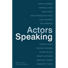 Actors Speaking