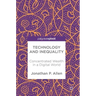 Technology and Inequality: Concentrated Wealth in a Digital World