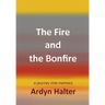 The Fire and the Bonfire