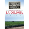 Growing Up in La Colonia: Boomer Memories from Oxnard's Barrio