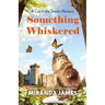 Something Whiskered