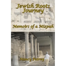 Jewish Roots Journey: Memoirs of a Mizpah
