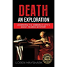 Death: An Exploration