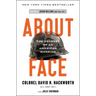 About Face: The Odyssey of an American Warrior