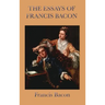 Essays of Francis Bacon