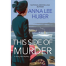 This Side of Murder