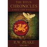 The Titus Chronicles: Eagle and Wyvern