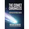 The Comet Chronicles: Sidney's Comet & The Garbage Chronicles