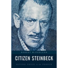 Citizen Steinbeck: Giving Voice to the People