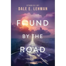 Found by the Road