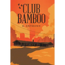 Club Bamboo
