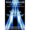 A Divine Connection with a Message from God