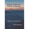 Wealth of Self and Wealth of Nations: Self-Axis of the Great Ascent
