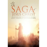 The Saga of Jesus Christ