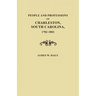 People and Professions of Charleston, South Carolina, 1782-1803