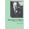 Vasconcelos of Mexico: Philosopher and Prophet