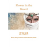 Flower in the desert