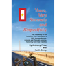 Yours, Very Sincerely And Respectfully: The True Story of the Gold Star Ride Foundation's 2018 Journey Across, Around and Through America, Honoring Go