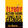 Flyboy Action Figure Comes with a Gas Mask