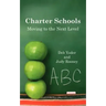 Charter Schools: Moving to the Next Level