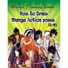 Manga Drawing Books How to Draw Action Manga Poses: Learn Japanese Manga Eyes And Pretty Manga Face