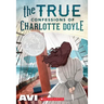 The True Confessions of Charlotte Doyle (Scholastic Gold)