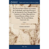 The Present State of Music in Germany, the Netherlands, and United Provinces. Or, the Journal of a Tour Through Those Countries to Collect Materials f