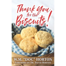 Thank You For the Biscuits