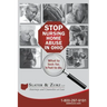 Stop Nursing Home Abuse in Ohio Second Edition: What To Look For. What To Do.
