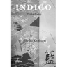 Indigo: Tanka Poetry