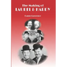 The Making of Laurel and Hardy