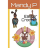 Easter Crochet: Crochet Pattern