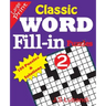 Classic Word Fill-in Puzzles 2