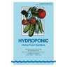 Hydroponic Home Food Gardens